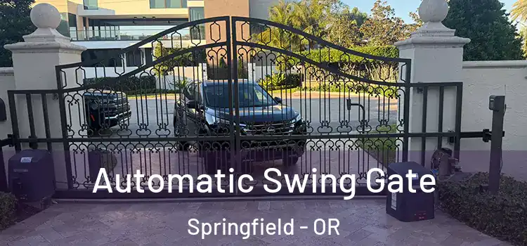Automatic Swing Gate Springfield - OR